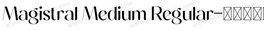 Magistral Medium Regular字体转换
